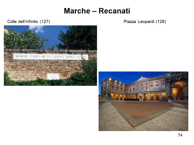 74 Marche – Recanati  Colle dell’Infinito (127)     Piazza Leopardi